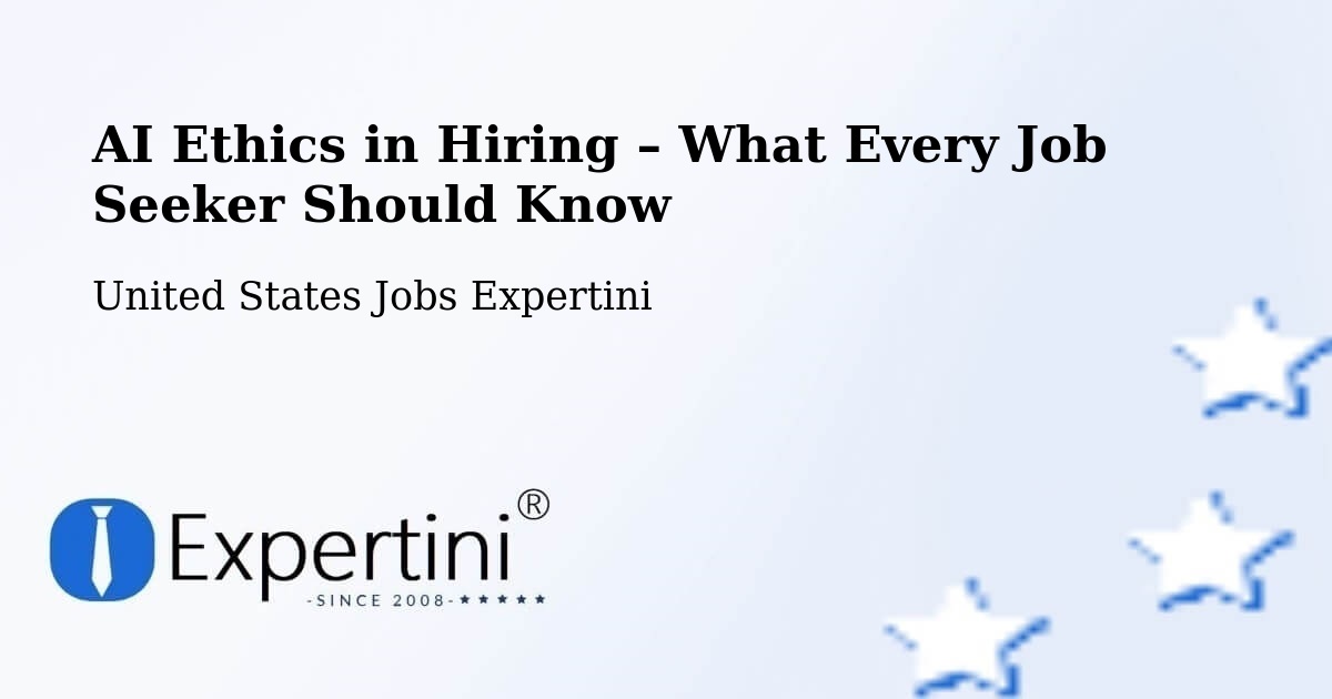 AI Ethics in Recruitment & Hiring – Salem - Salem, United States Jobs Expertini