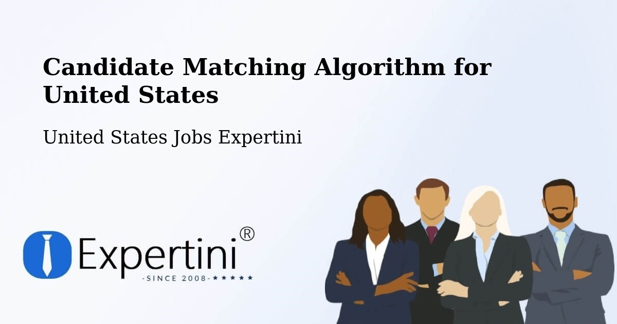Candidate Matching Algorithm Overview – Salem - United States Jobs Expertini