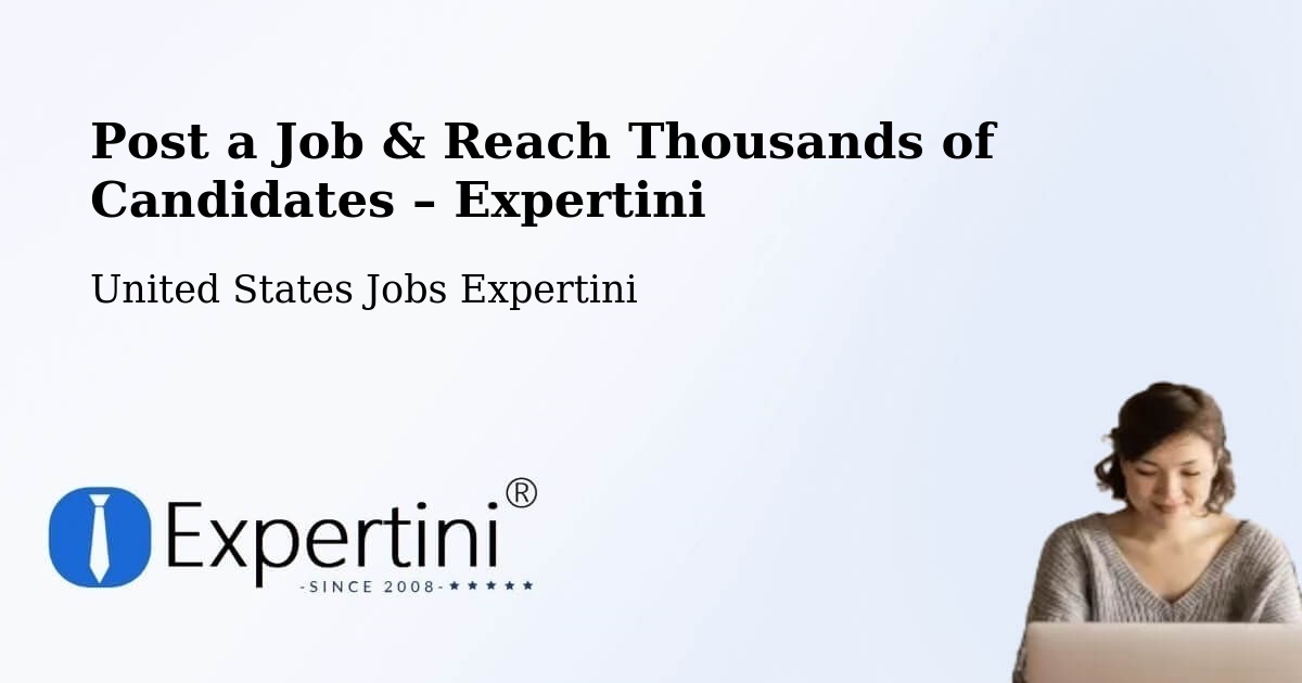 Post a Job in Salem – Hire the Right Talent - Salem, United States Jobs Expertini